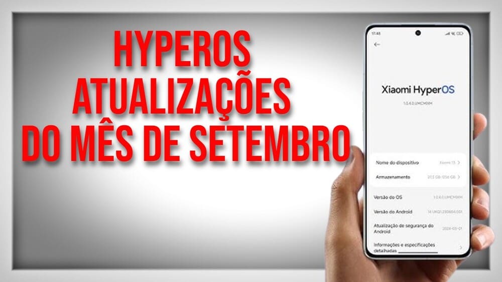 HyperOS Atualizacoes do Mes de Setembro Confira se Voce Esta em Dia com Suas Atualizacoes