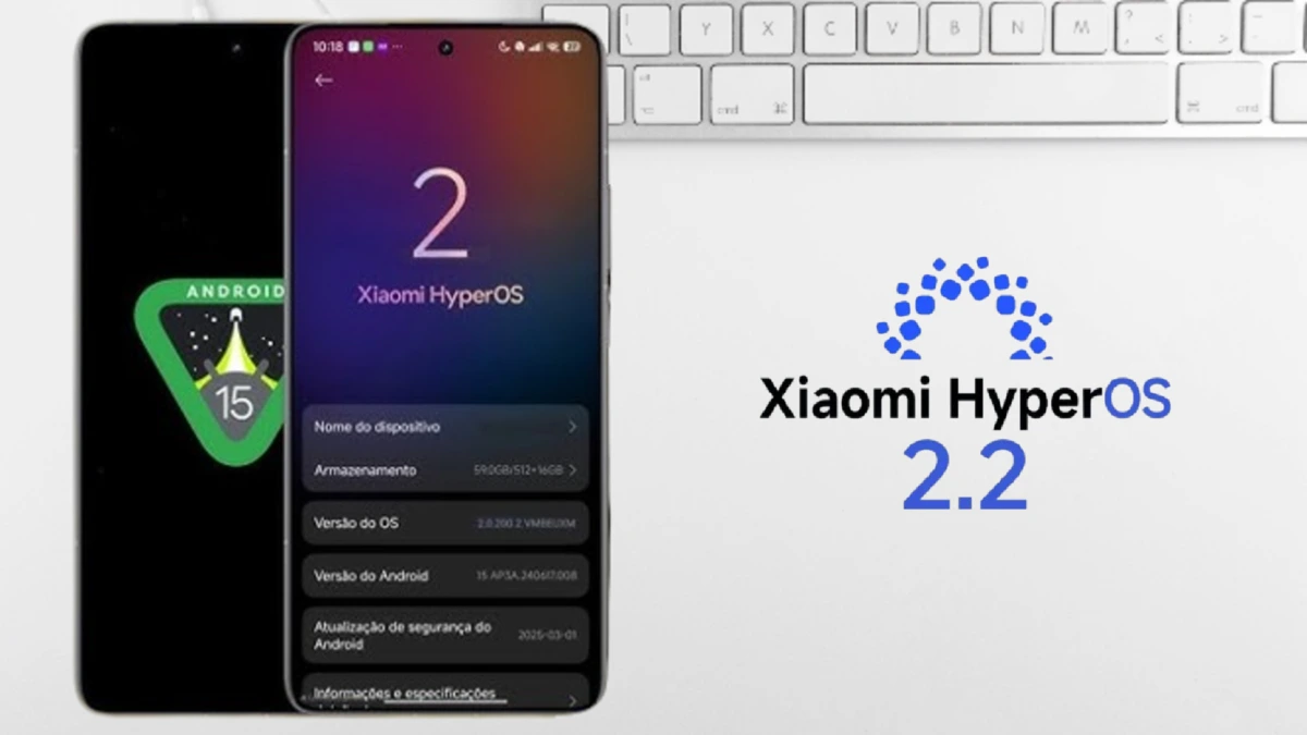 HyperOS 2.2 Qual Xiaomi Vai Receber Primeiro? 10 Smartphone com tela exibindo "Xiaomi HyperOS 2.2" e "Android 15" ao lado de um teclado, simbolizando a nova versão do sistema operacional Xiaomi.