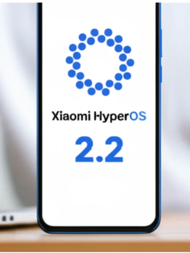 Quer o HyperOS 2.2 Agora? Veja como Receber a Atualização Antecipada!